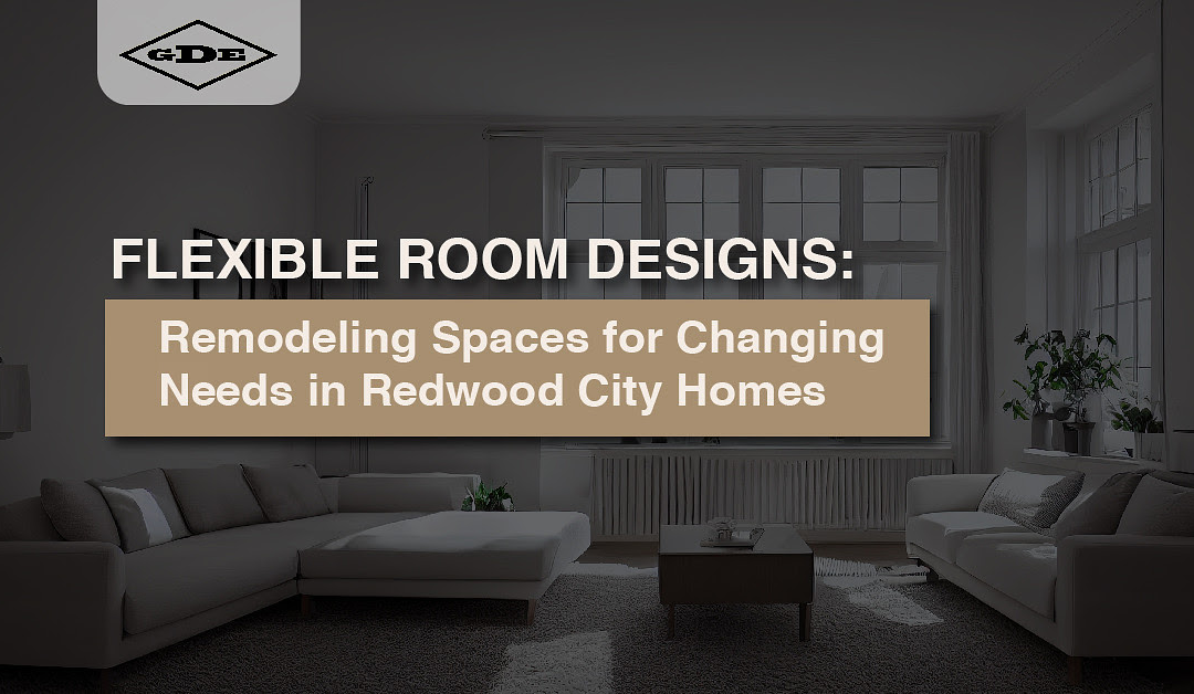 flexible room designs in redwood city