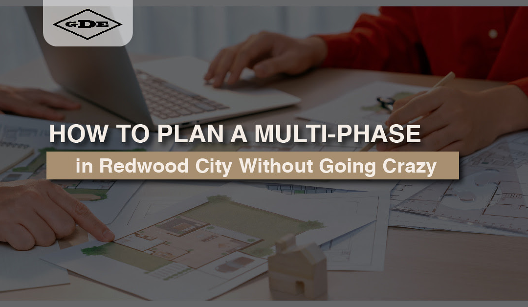 multi-phase remodel in redwood city