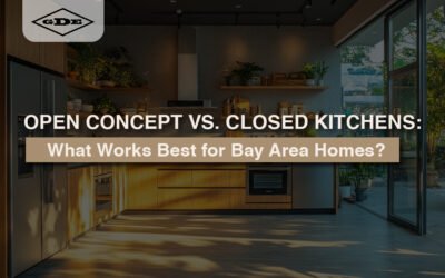  Open Concept vs. Closed Kitchens: Best for Bay Area Homes?